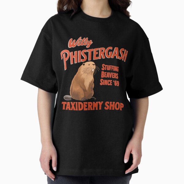 Item preview, Willy Phistergash Taxidermy shop funny  designed and sold by Wear the Art.
