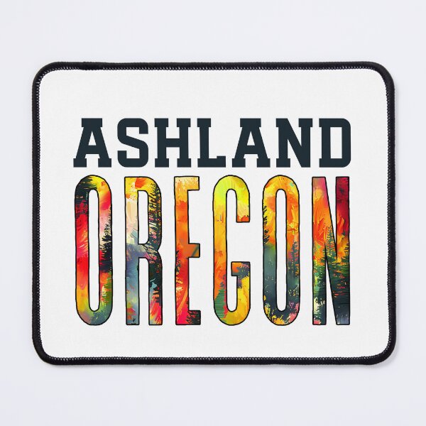 Item preview, Ashland Oregon (Vibrant) designed and sold by Whackadoodletee.