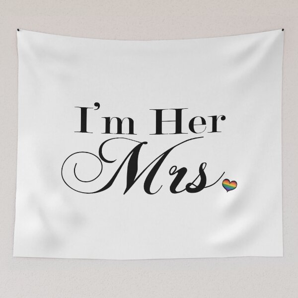 Item preview, I'm Her Mrs. Lesbian Pride Typography with Rainbow Heart designed and sold by LiveLoudGraphic.