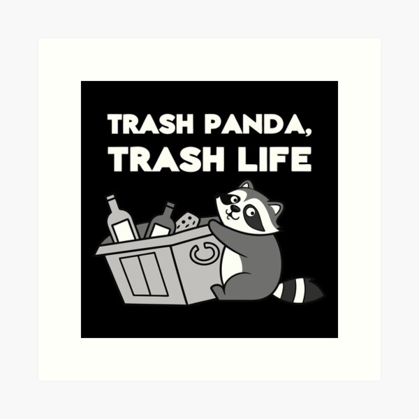 Item preview, trash panda, trash life designed and sold by adamasuh.