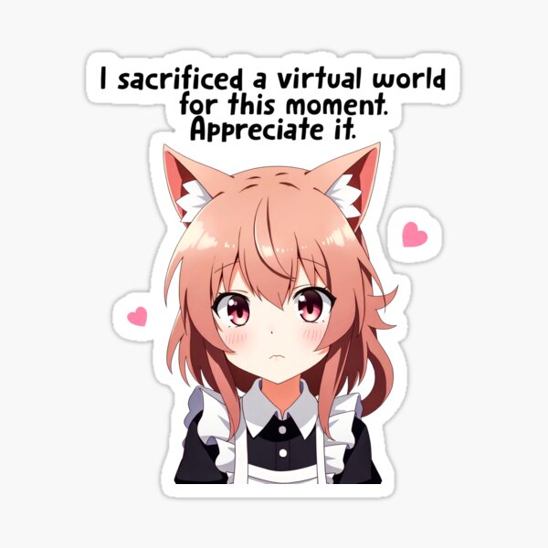 Item preview, Anime Maid Catgirl. I sacrificed a virtual world for this moment. Appreciate it. designed and sold by PEC-Studio.