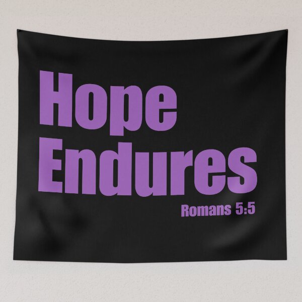 Item preview, Hope Endures, Romans 5:5  designed and sold by MoriaStore.