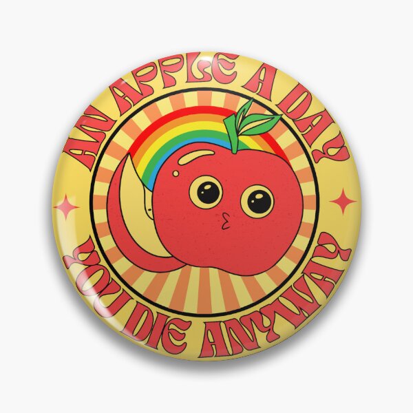 Item preview, An apple a day, you die anyway  designed and sold by Maria Cohn.