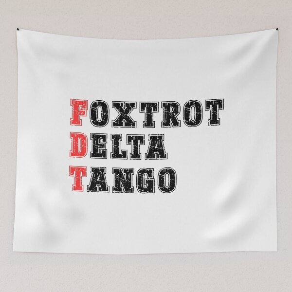 Item preview, Foxtrots Delta Tangos Funny Foxtrots Delta Tangos designed and sold by DigitalPrintsByEcho.
