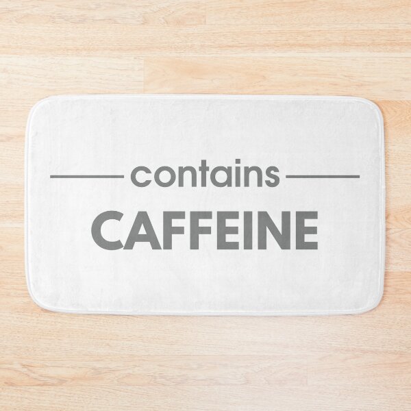 Item preview, Contains Caffeine - Fueled by Coffee (Gray Text) designed and sold by MoePark.
