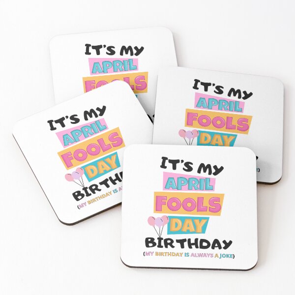 Item preview, it's my april fools day birthday my birth day is always a joke designed and sold by DOPANDA ..