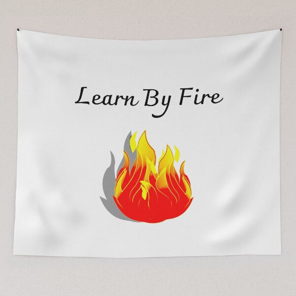 Item preview,  Learn By Fire in black designed and sold by KATKattalestv.