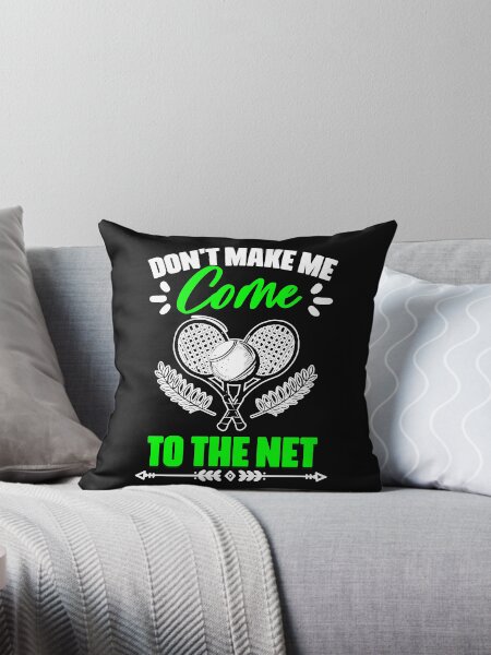 Item preview, Don't Make Me Come To The Net Funny Sport For Tennis Players designed and sold by miaa-artistshop.