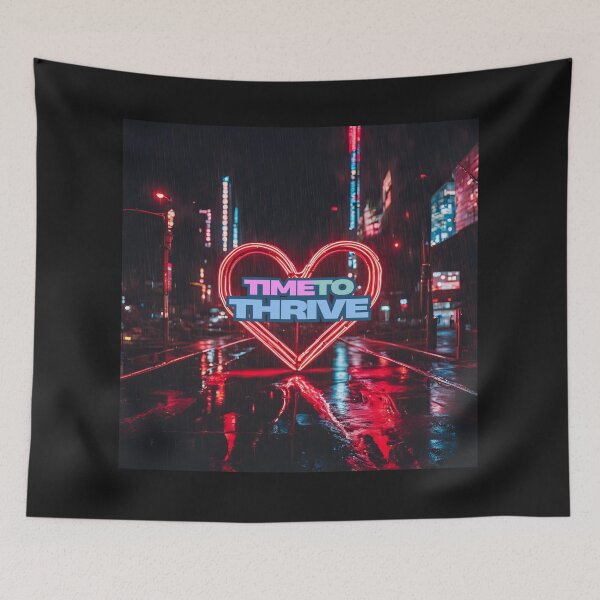 Item preview, TIME TO THRIVE NEON HEART designed and sold by FAMILY DYNASTY.
