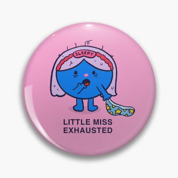 Item preview, Little Miss Exhausted designed and sold by Alicia.Makes.Art.