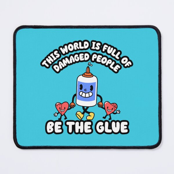 Item preview, Be the Glue designed and sold by CrowCottage51.