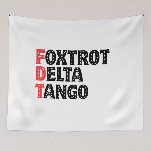 Item preview, Foxtrot Delta Tango designed and sold by DigitalPrintsByEcho.