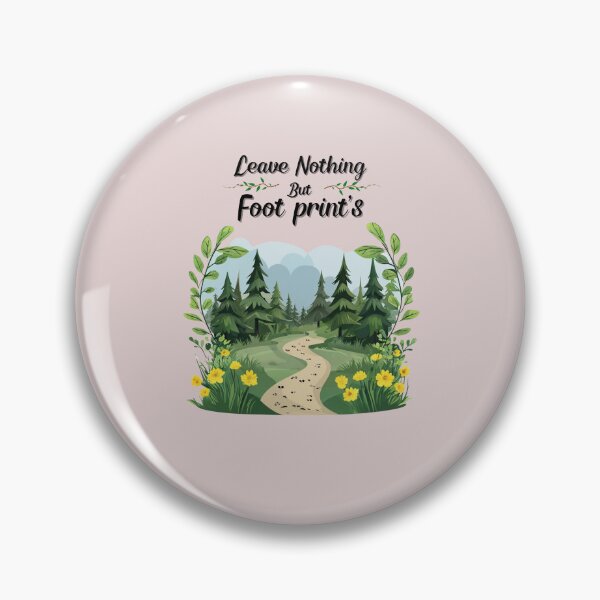Item preview, Leave Nothing But Footprints – Nature-Inspired Eco-Friendly designed and sold by VibeVault12.