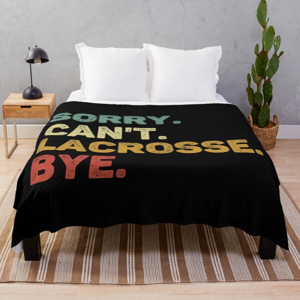 Item preview, Sorry Can't Lacrosse Bye Retro Lacrosse Lover designed and sold by RareBunny.