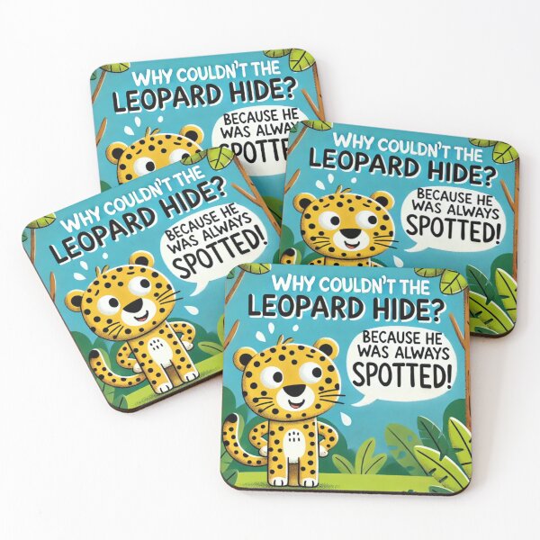 Item preview, Why couldn't the leopard hide? Beacuse he was always spotted!. designed and sold by ellinnur.