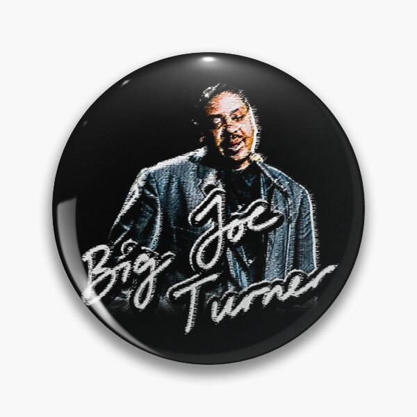 Item preview, Big Joe Turner designed and sold by 200ug.