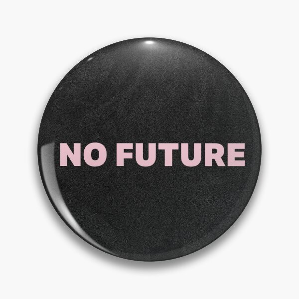 Item preview, NO FUTURE designed and sold by FREE T-Shirts.