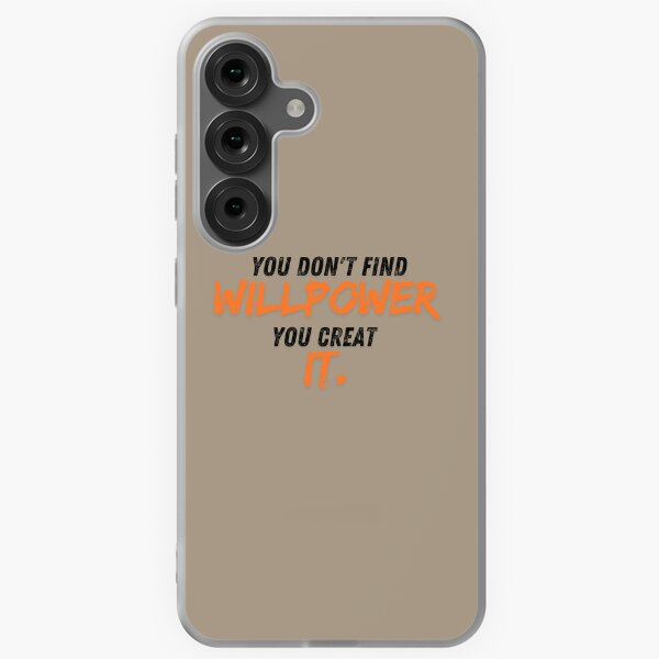 Item preview, You don't find willpower you  creat it  designed and sold by DesignDoolges.