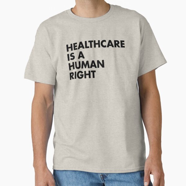 Item preview, Healthcare is a Human Right designed and sold by EstelleStar.