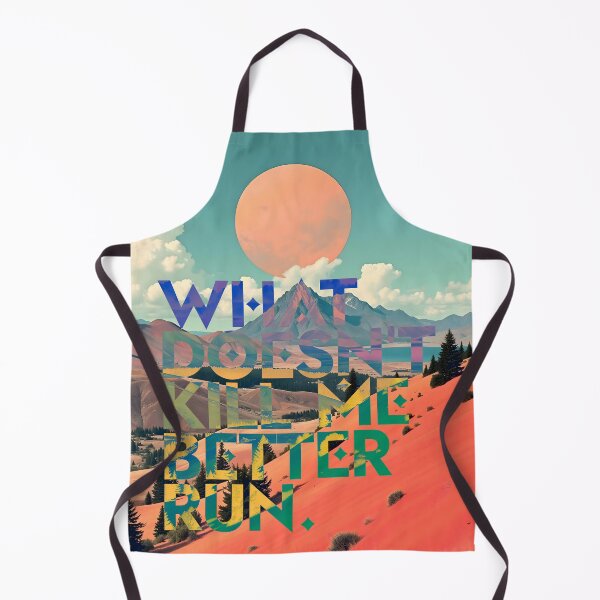 Item preview, What Doesn't Kill Me Better Run Typography Landscape designed and sold by 83oranges.com.