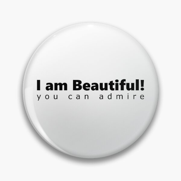Item preview, I am Beautiful you can admire designed and sold by mikistudio.