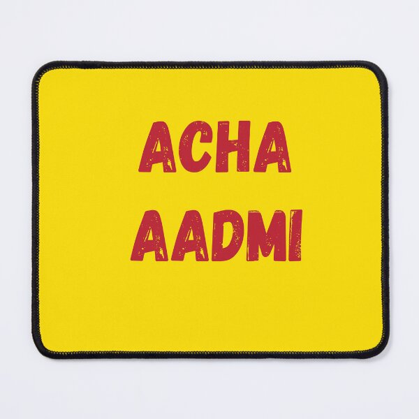 Item preview, ACHA AADMI designed and sold by MallsD.