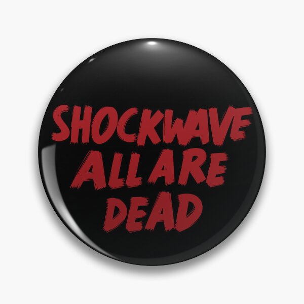 Item preview, Shockwave all are dead | typography designed and sold by Darkifun.