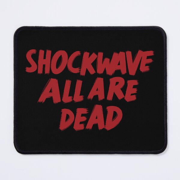 Item preview, Shockwave all are dead | typography designed and sold by Darkifun.