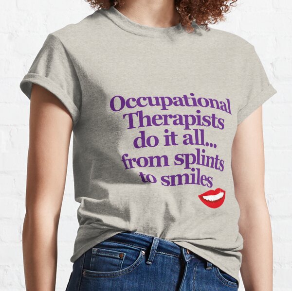 Item preview, Occupational Therapy designed and sold by TDGMerch.