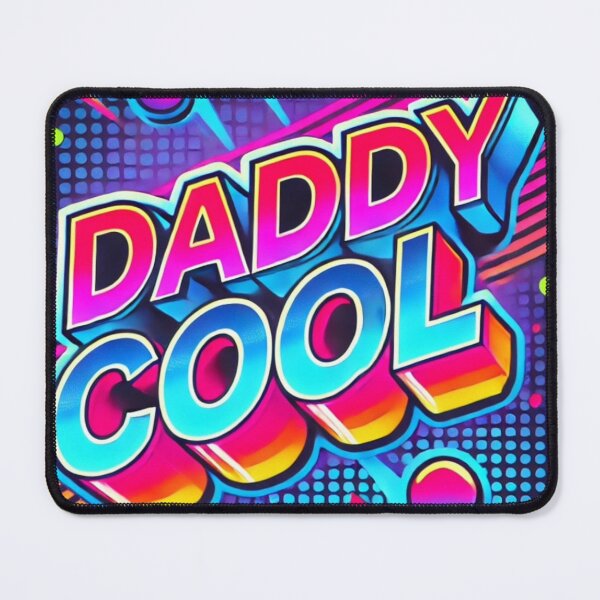 Item preview, DADDY COOL design designed and sold by Nat-Rio.