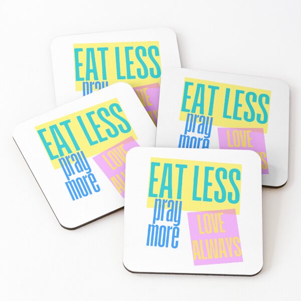 Item preview, Eat Less Pray More Inspirational Design designed and sold by RaiyaTees.