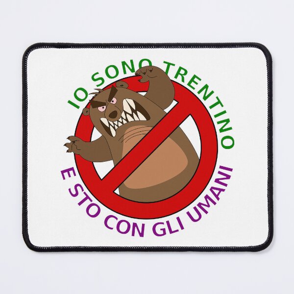 Item preview, Io sono Trentino e sto con gli umani (non orsi) ironic anti-bear logo designed and sold by zzerga.