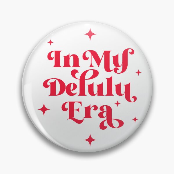 Item preview, In My Delulu Era designed and sold by ZoollGraphics.