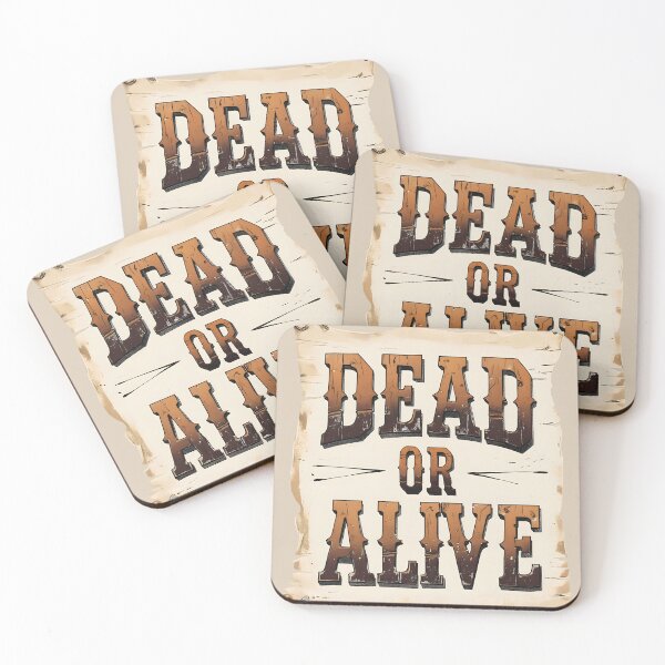 Item preview, Dead or alive | western typography designed and sold by Darkifun.