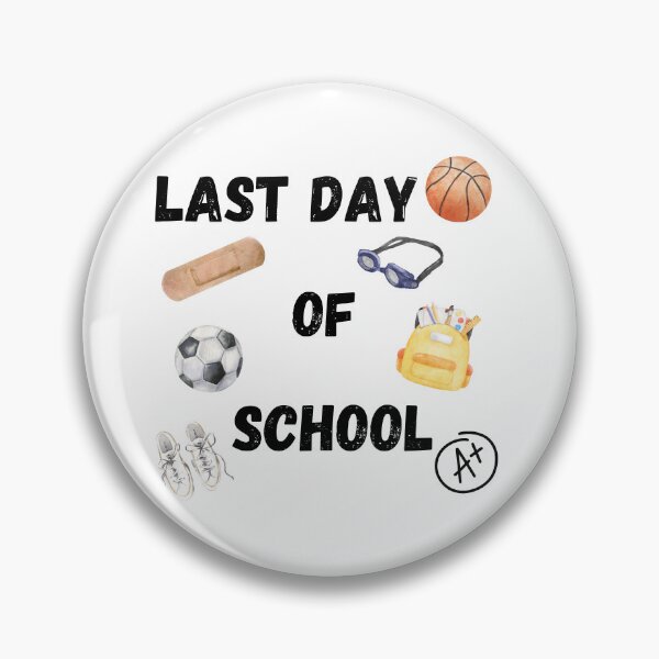 Item preview, Last day of school designed and sold by toriodesigns.