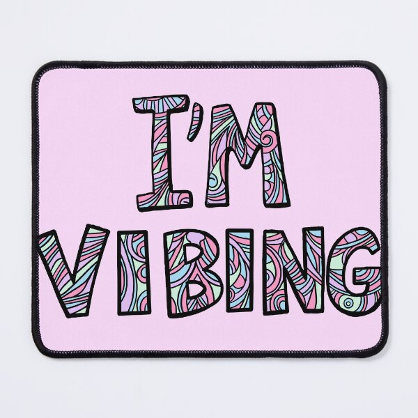 Item preview, I’m vibing designed and sold by SpectrumShine.