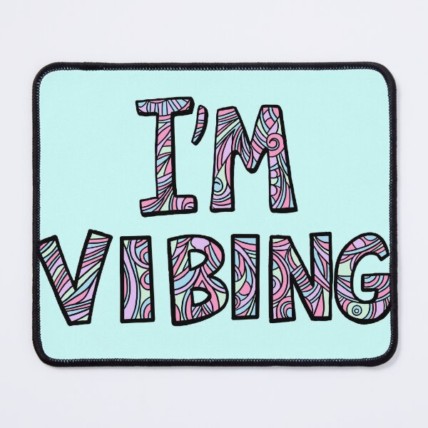 Item preview, I’m vibing designed and sold by SpectrumShine.