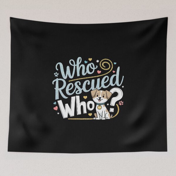 Item preview, Who Rescued Who designed and sold by jkrphoto.