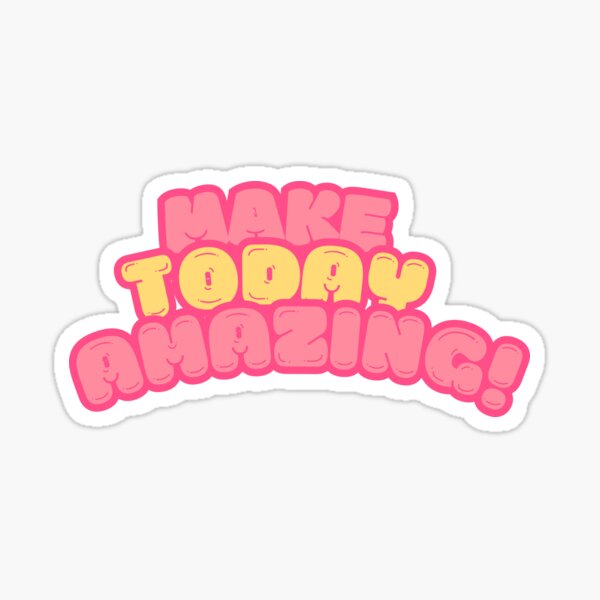 Item preview, Make Today Amazing! - Color Combo 2 designed and sold by Doodle Whimsy.