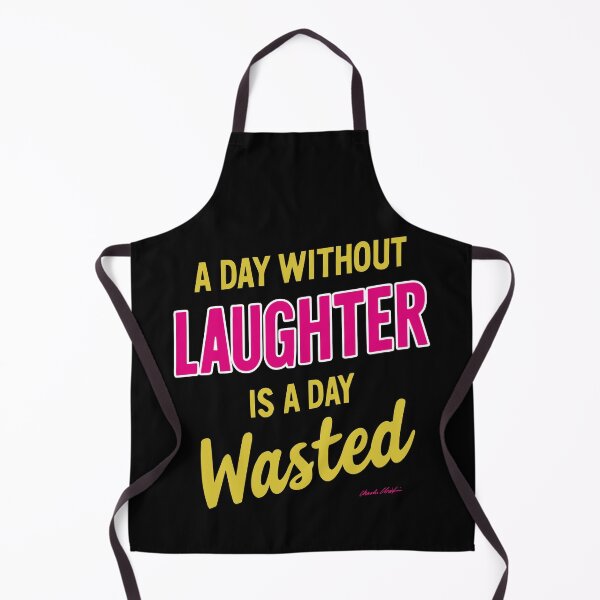 Item preview, A day without laughter is a day wasted. designed and sold by Adelberton.