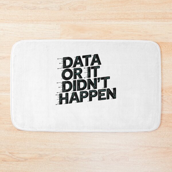Item preview, data or it didnt happen designed and sold by Mateusz Majcherek.
