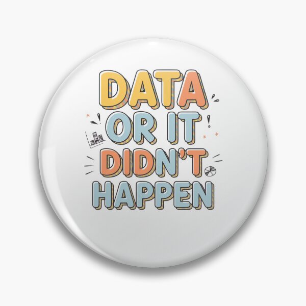 Item preview, data or it didnt happen designed and sold by Mateusz Majcherek.