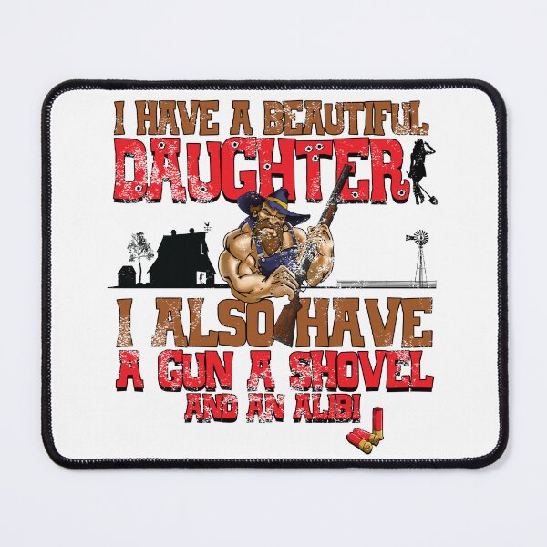 Item preview, I Have A Beautiful Daughter designed and sold by Candywrap Studio.