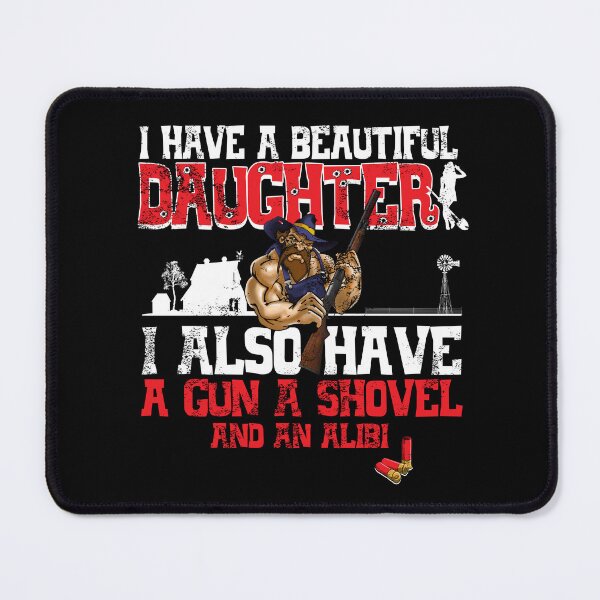 Item preview, I Have A Beautiful Daughter designed and sold by Candywrap Studio.