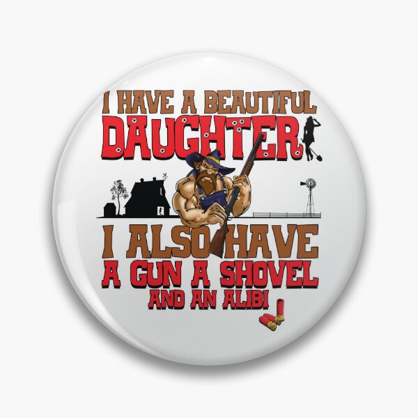Item preview, I Have A Beautiful Daughter designed and sold by Candywrap Studio.