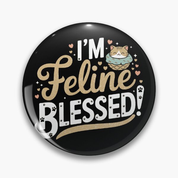 Item preview, I'm Feline Blessed! designed and sold by jkrphoto.