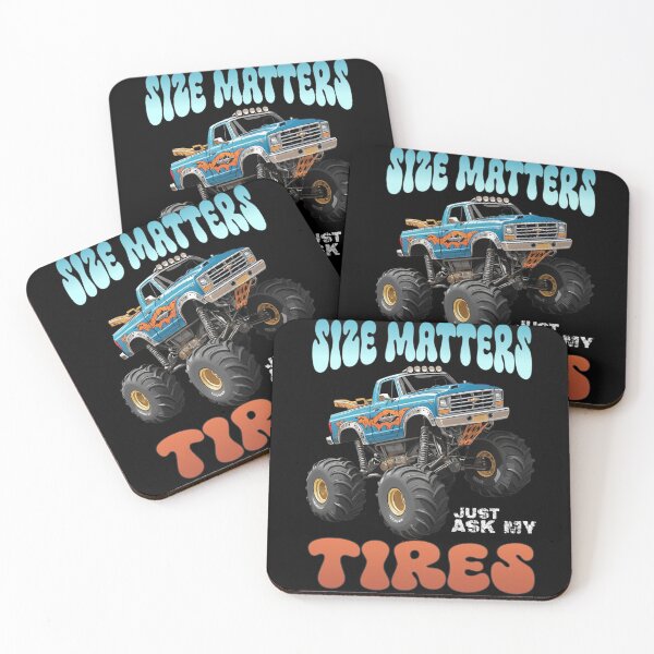 Item preview, Monster Truck - Size Matters just ask my Tires designed and sold by Teepot888.