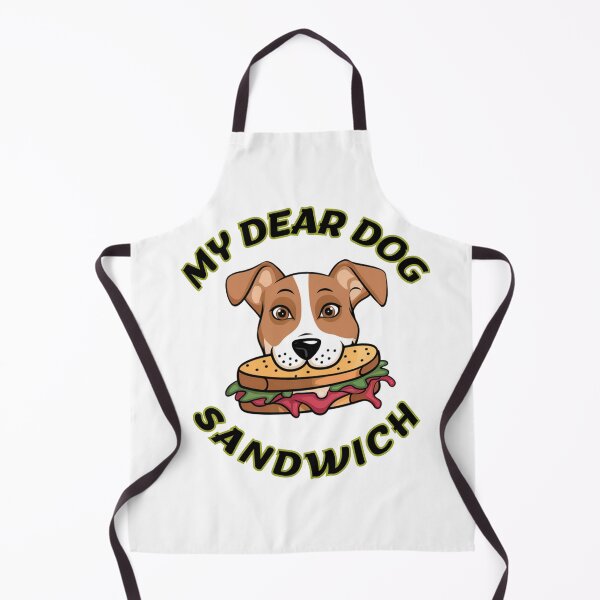 Item preview, MY DEAR DOG SANDWICH designed and sold by Marketing Products Trust.