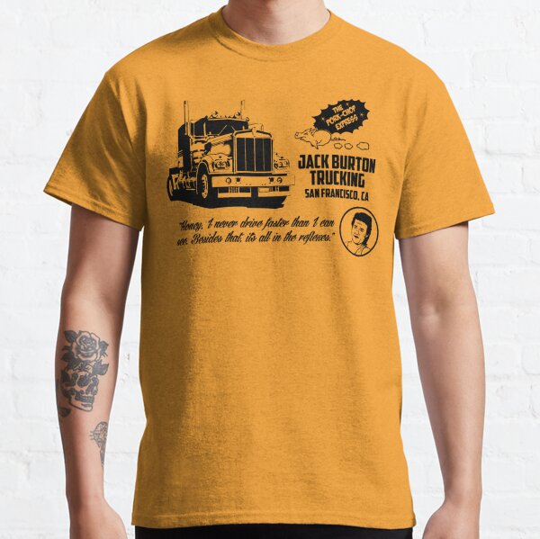 Jack Burton Trucking T-Shirts | Redbubble