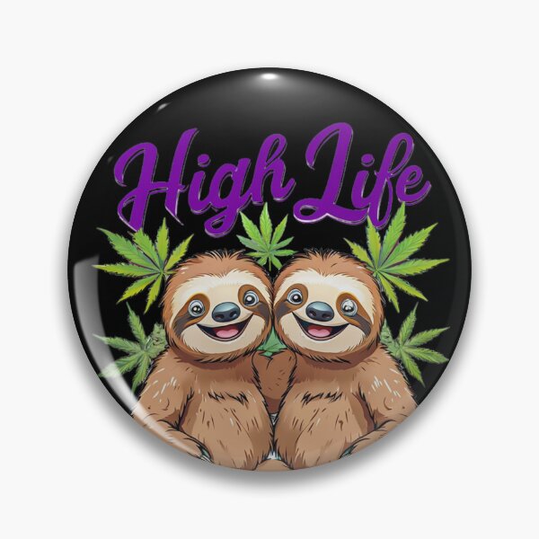 Artikelvorschau, High Life Faultier und Marihuanablatt 420 Design entworfen und verkauft von EccentricsByE.